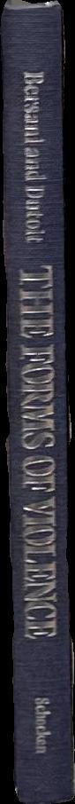 The forms of violence : narrative in Assyrian art and modern culture / Leo Bersani and Ulysse Dutoit spine