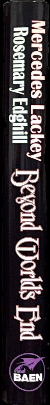 Beyond world's end / Mercedes Lackey and Rosemary Edghill spine