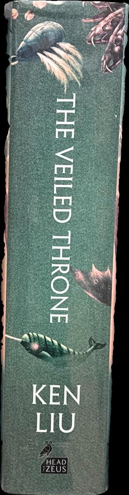 The veiled throne / Ken Liu spine