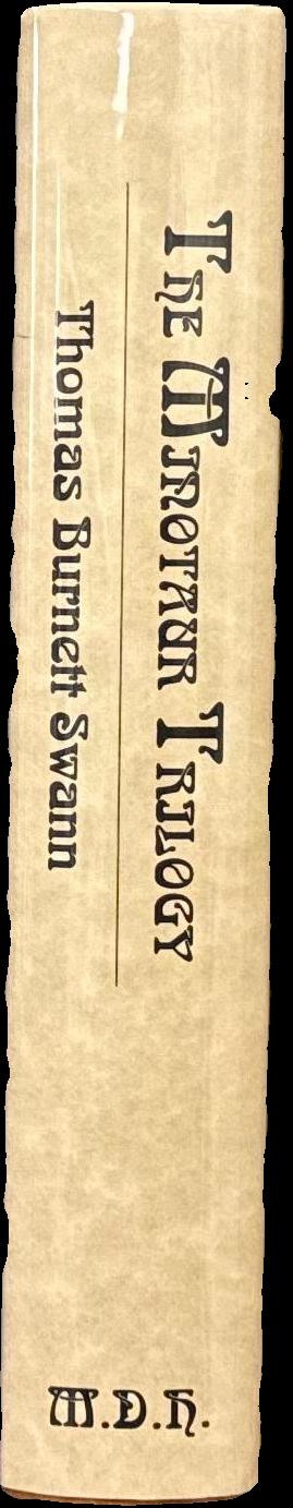 The Minotaur trilogy / by Thomas Burnett Swan ; illustrated byGeorge Barr spine