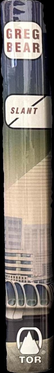 Slant : 1 / Greg Bear spine