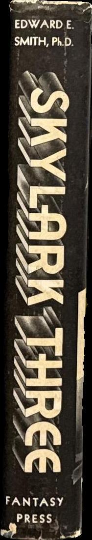 Skylark three / by Edward E. Smith ; illustrated by A. J. Donnell spine