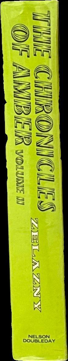 The chronicles of Amber : volume II : sign of the unicorn : the hand of oberon : the courts of chaos / Roger Zelazny spine