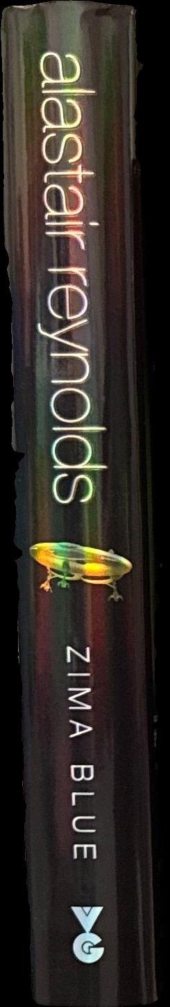 Zima blue and other stories / Alastair Reynolds ; with an introduction by Paul McAuley spine
