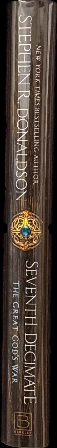 Seventh decimate : book one of the great god's war / Stephen R. Donaldson spine
