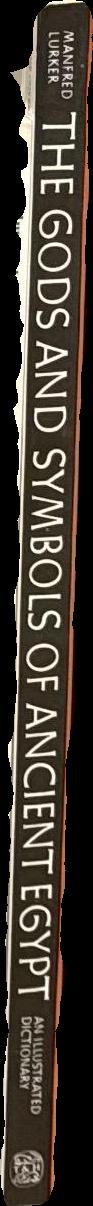 The gods and symbols of Ancient Egypt : an illustrated dictionary / Manfred Lurker spine