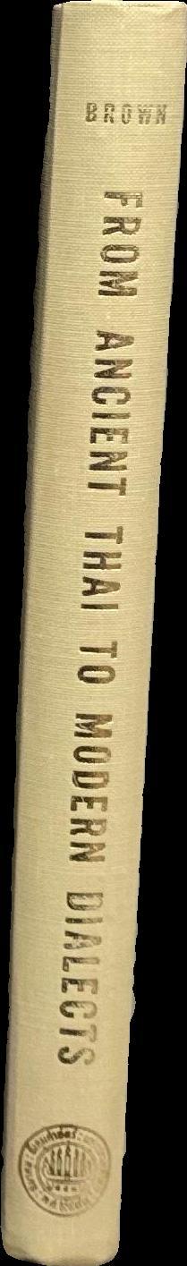 From ancient Thai to modern dialects / J. Marvin Brown spine