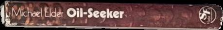 Oil-seeker / Michael Elder spine