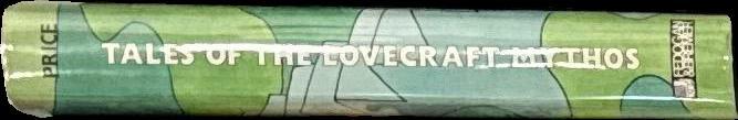 Tales of the Lovecraft mythos / edited by Robert Price spine