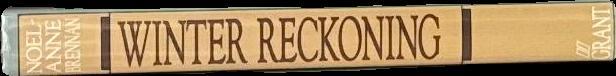 Winter reckoning / by Noel-Anne Brennan ; illustrated by Jon J. Muth spine