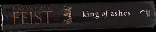 King of ashes / Raymond E. Feist spine