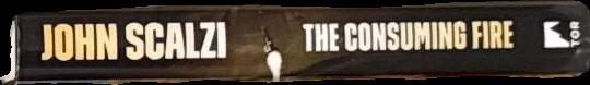 The consuming fire / John Scalzi spine