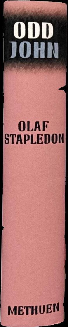 Odd John : a story between jest and earnest / by Olaf Stapledon spine