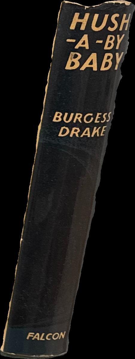 Hush-a-by baby / Burgess Drake spine