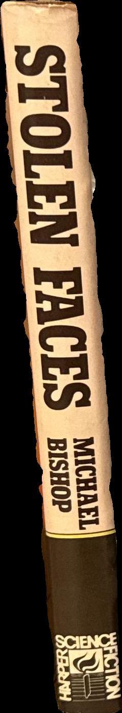 Stolen faces / Michael Bishop spine