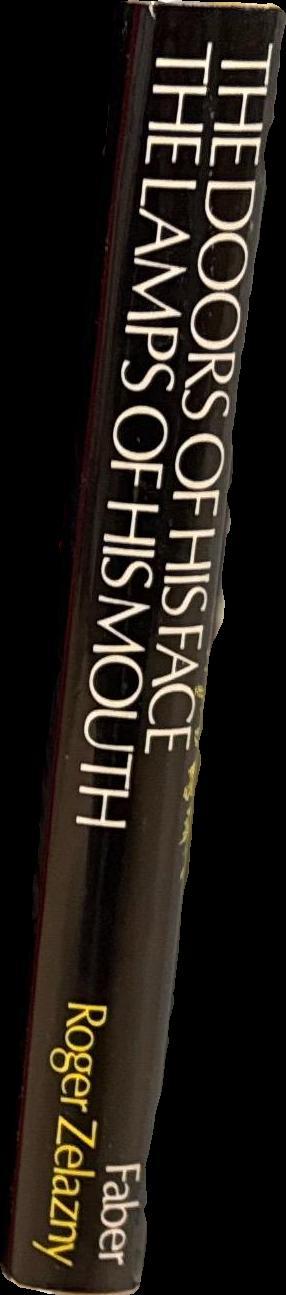 The doors of his face, the lamps of his mouth : and other stories / by Roger Zelazny spine