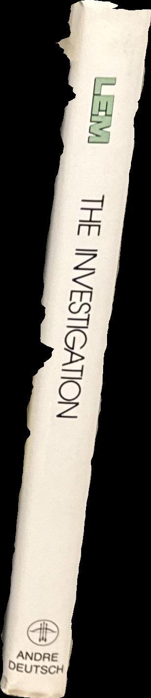 The investigation / Stanisław Lem ; translated fromth ePolish by Adele Milch spine
