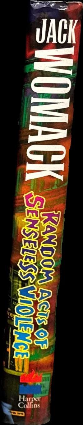 Random acts of senseless violence / Jack Womack spine