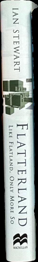 Flatterland : like flatland, only more so / Ian Stewart spine