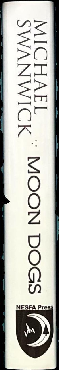 Moon dogs / by Michael Swanwick spine