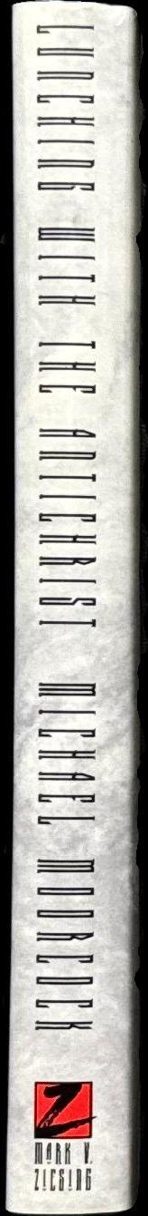 Lunching with the Antichrist : a family history 1925-2015 / Michael Moorcock spine