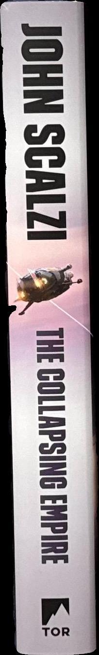 The collapsing empire / John Scalzi spine