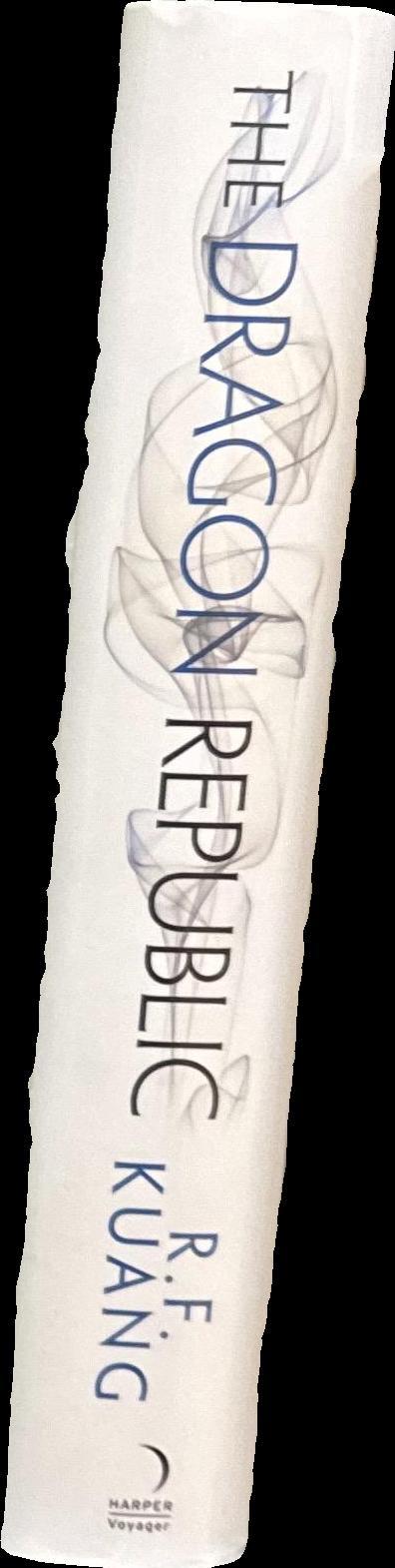 The dragon republic : the poppy war, book two / R. F. Kuang spine