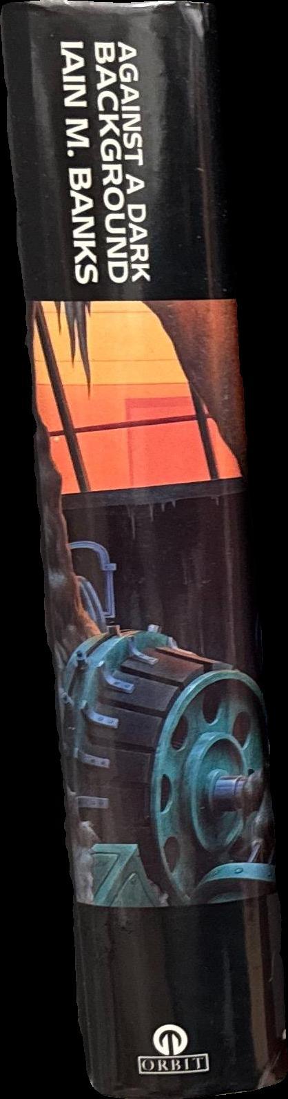 Against a dark background / Iain M. Banks spine