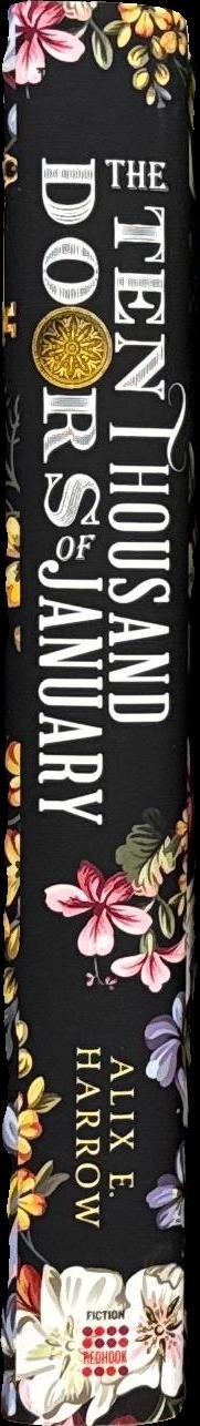 The ten thousand doors of January / Alix E. Harrow spine