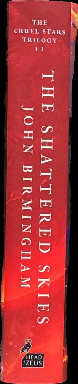 The shattered skies / John Birmingham spine