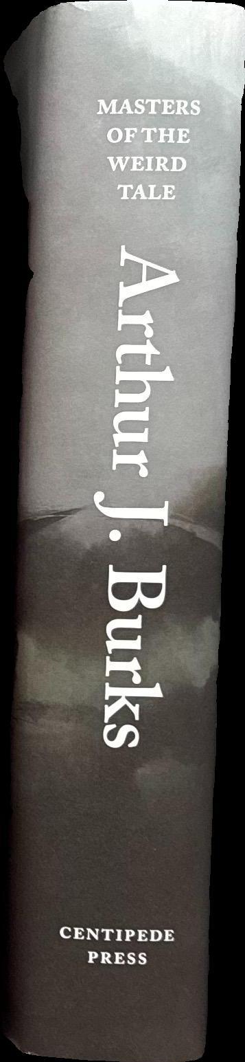 Masters of the weird tale : Arthur J. Burks ; edited by John Pelan ; illustrated by Gwabryel and others spine