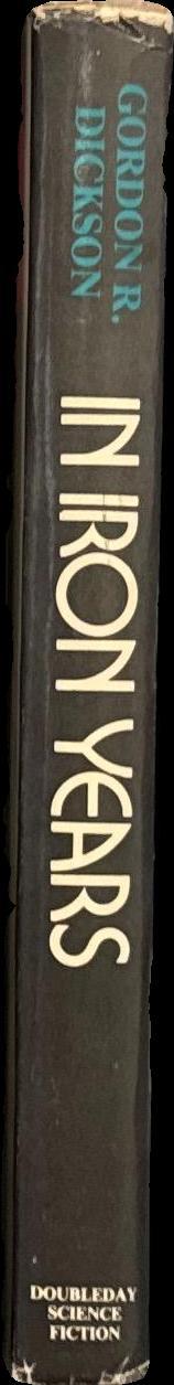 In iron years / Gordon R. Dickson spine