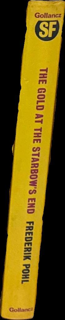 The gold at the Starbow's end / by Frederik Pohl spine
