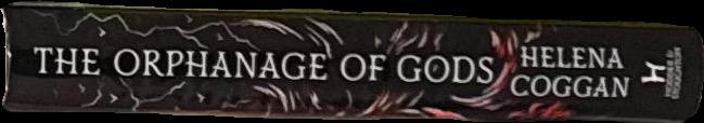 The orphanage of gods / Helena Coggan spine