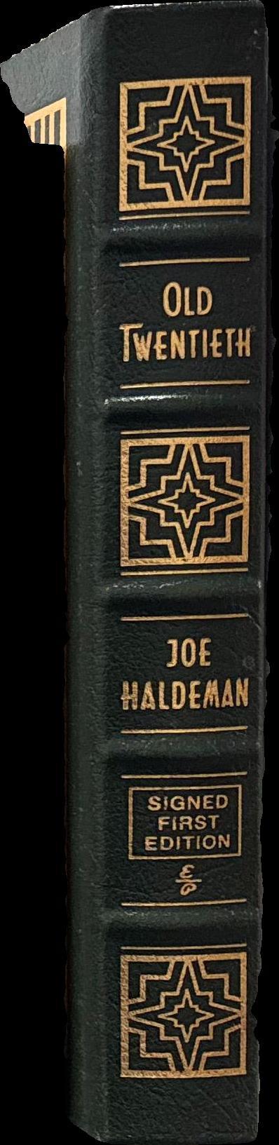 Old twentieth / Joe Haldeman ; frontispiece by Navy Reign spine