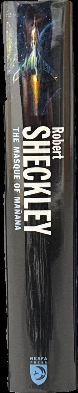 The masque of Mañana / Robert Sheckley ; edited by Sharon L. Sbarsky spine