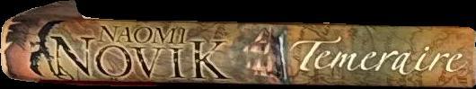 Temeraire / Naomi Novik spine