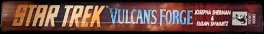 Star Trek: Vulcan's forge / Josepha Sherman and Susan Schwartz spine
