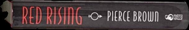 Red rising / Pierce Brown spine