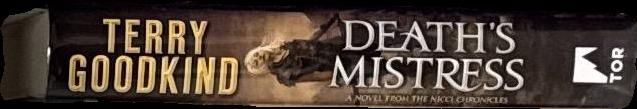 Death's mistress : sister of darkness : the Nicci chronicles, volume 1 / Terry Goodkind spine