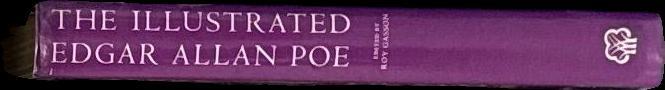 The illustrated Edgar Allan Poe / edited and with an introduction by Roy Gasson spine