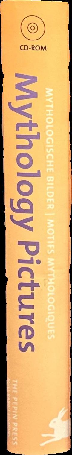 Mythology pictures = Mythologische Bilder = Motifs mythologiques / [concept and cover design Pepin van Roojen] spine