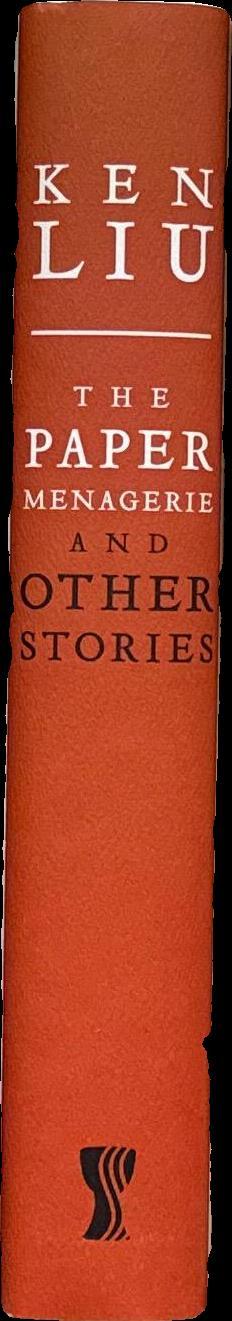 The paper menagerie and other stories / Ken Liu spine