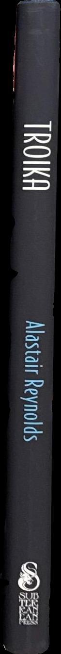 Troika / Alastair Reynolds spine