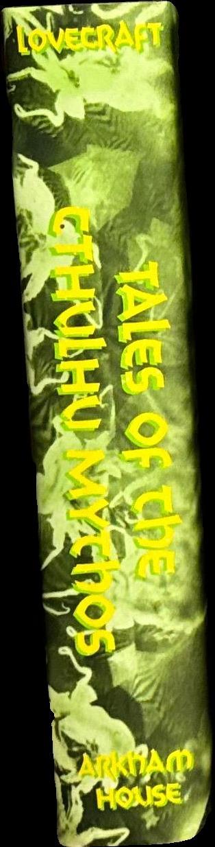 Tales of the Cthulhu Mythos / H. Lovecraft ; & divers hanos [and others] ; with illustrations by Jeffrey K. Potter spine