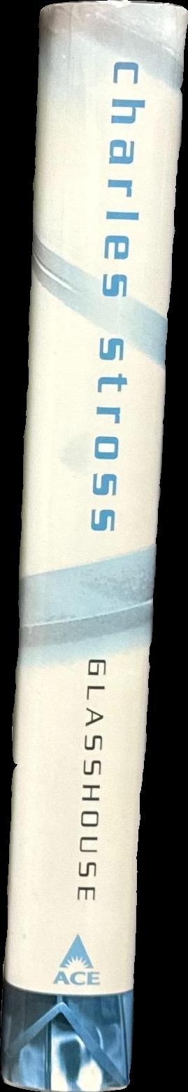 Glasshouse / Charles Stross spine