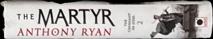 The martyr / Anthony Ryan spine