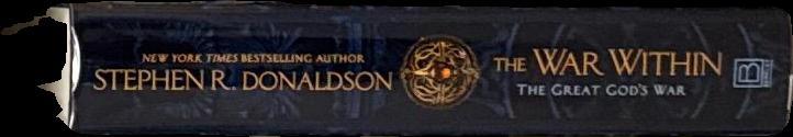 The war within : book two of the great god's war / Stephen R. Donaldson spine