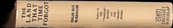 The land that time forgot / by Edgar Rice Burroughs ; illustrated by J. Allen St. John spine