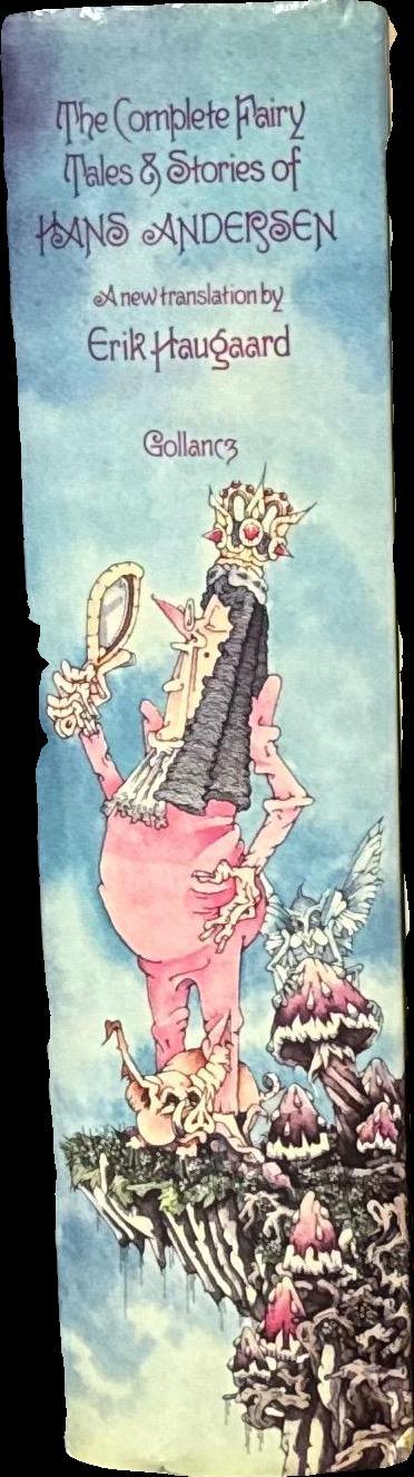 The complete fairy tales and stories of Hans Christian Andersen / translated from the Danish Erik Christian Haugaard ; foreword by Naomi Lewis spine